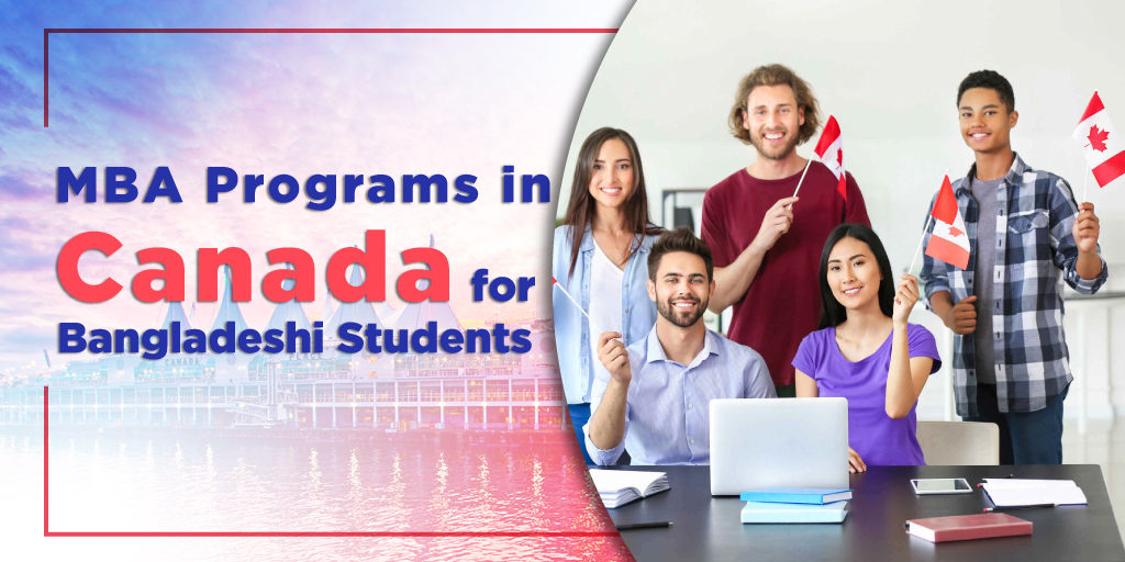 MBA Programs in Canada for Bangladeshi Students