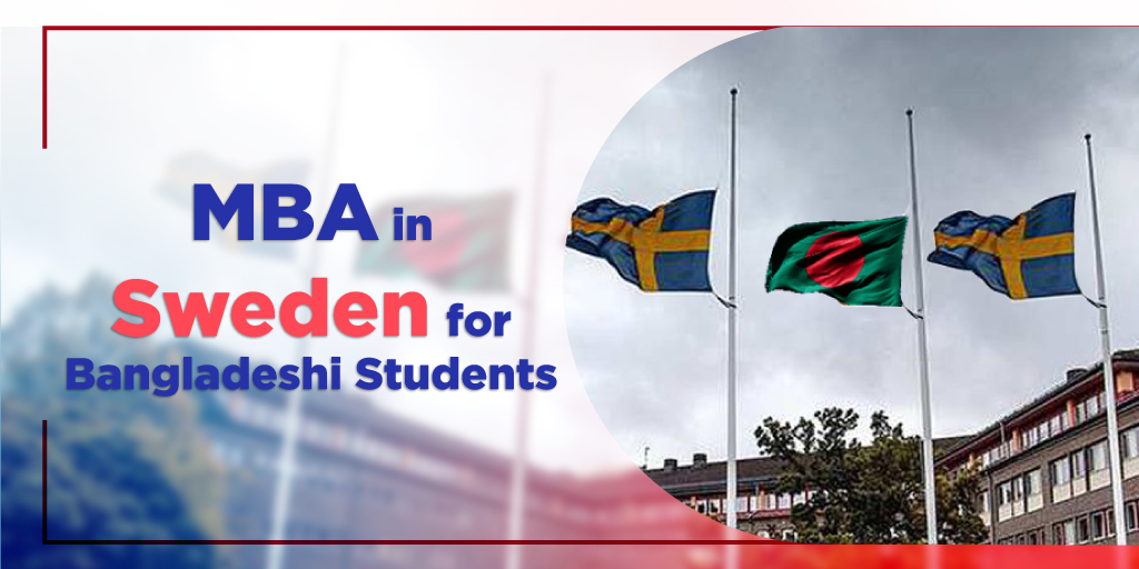 MBA in Sweden for Bangladeshi Students