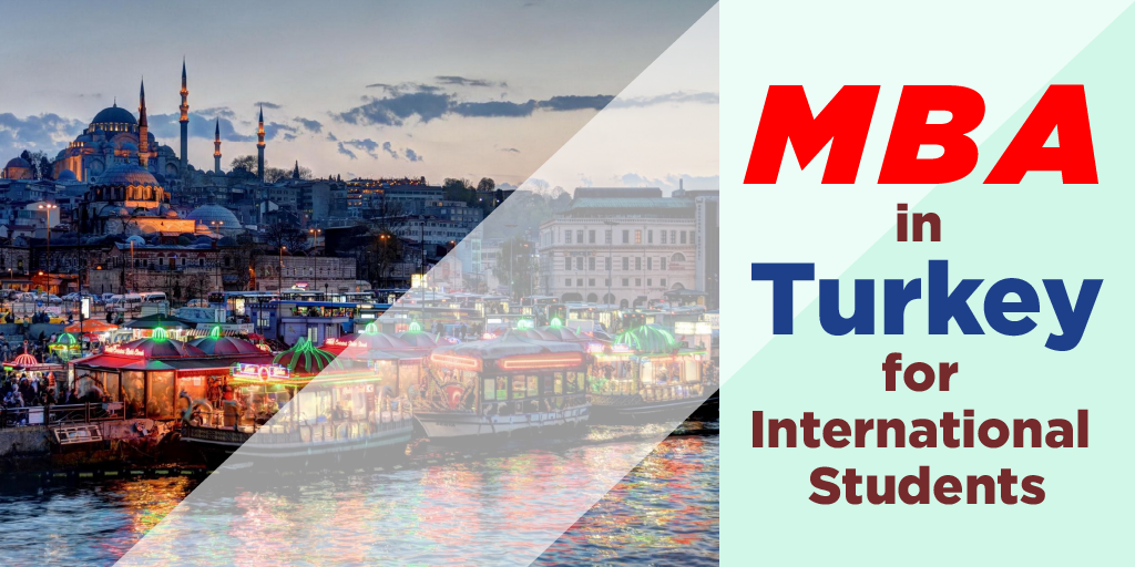 MBA in Turkey for International Students