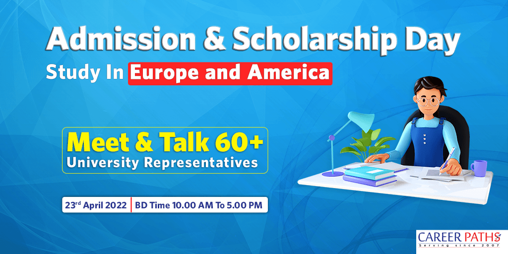 Europe and USA Admission and Scholarship Day 2022