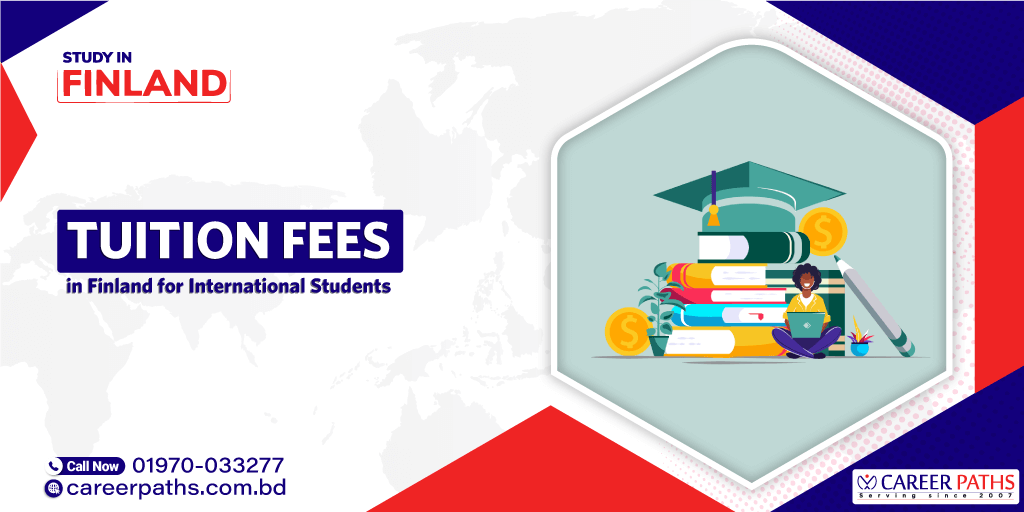 Tuition Fees in Finland for International Students