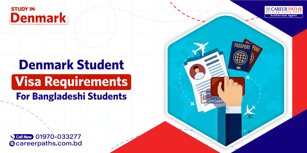 Denmark Student Visa Requirements for Bangladeshi Students