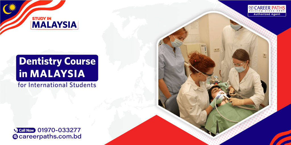 Dentistry Course in Malaysia for International Students