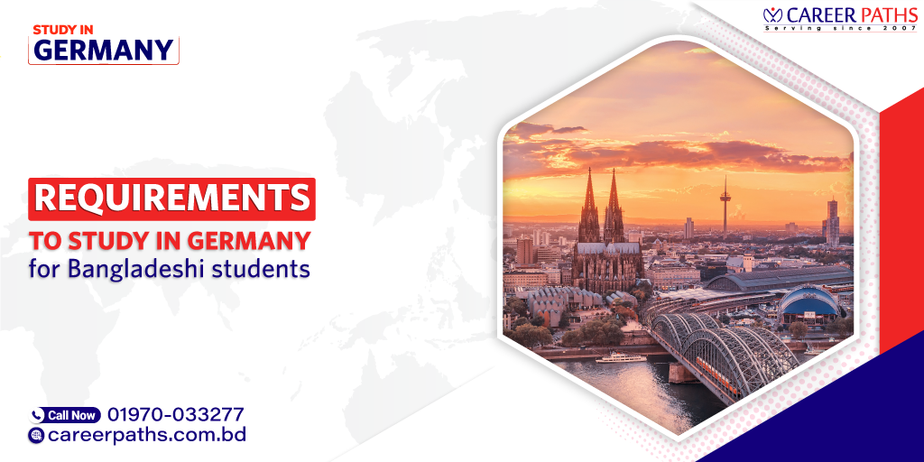 Requirements to study-in Germany for Bangladeshi students