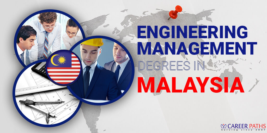 engineering management degrees in malaysia