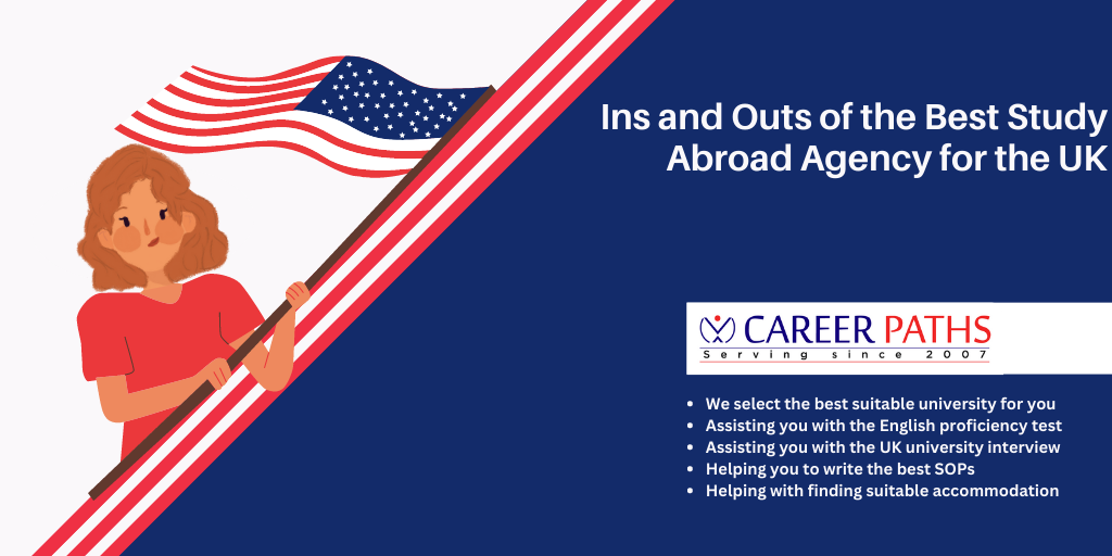 Ins and Outs of the Best Study Abroad Agency for the UK