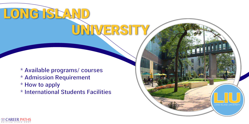 Long Island University Courses, Admissions & Tuition Fees