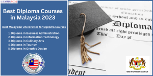 Best Diploma Courses in Malaysia 2023