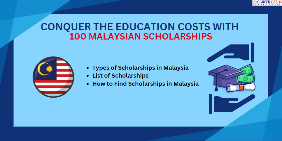 Conquer the Education Costs with 100 Malaysian Scholarships