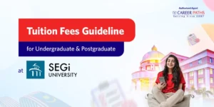 Tuition fees guide for undergraduate & postgraduate at SEGi University of Malaysia