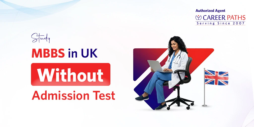Study mbbs in UK without Admission test
