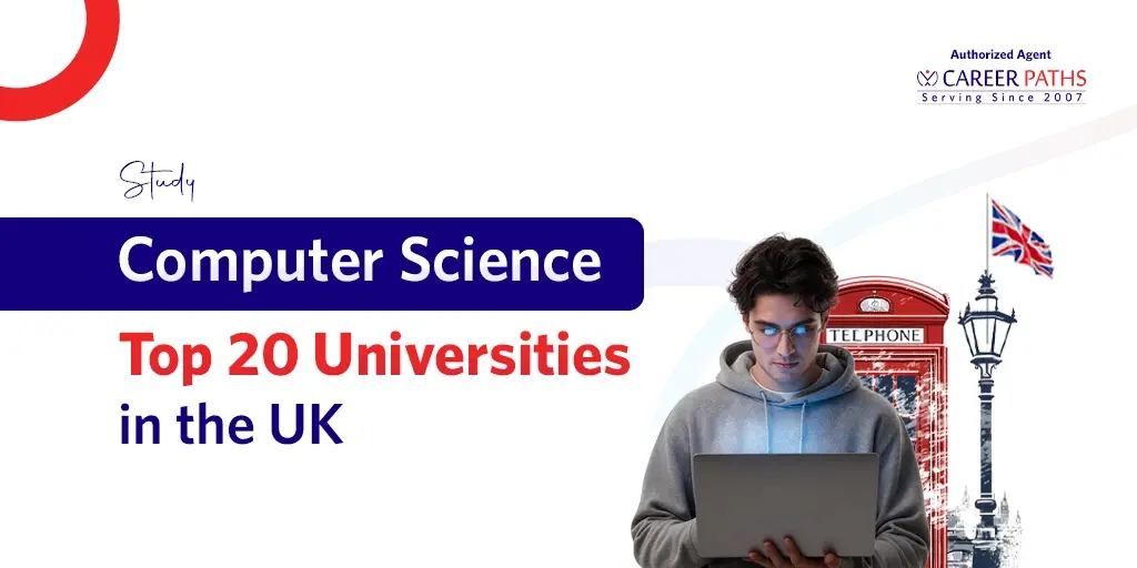 Top 20 Universities to study computer science in the UK