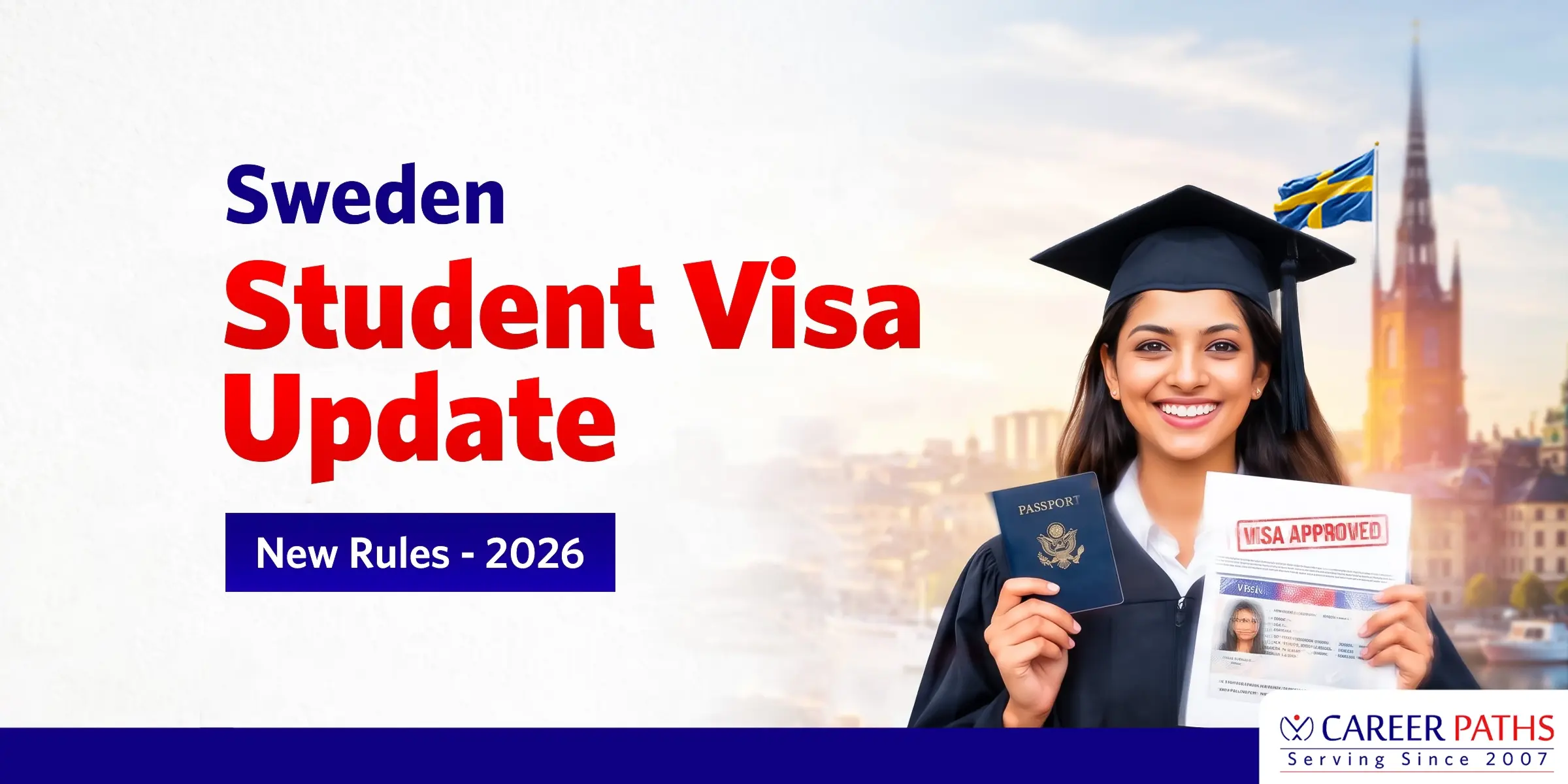 Sweden student Visa Update
